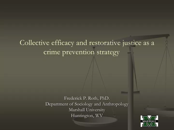 collective efficacy and restorative justice as a crime prevention strategy