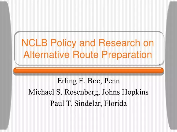nclb policy and research on alternative route preparation