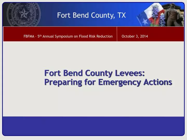 fort bend county levees preparing for emergency actions