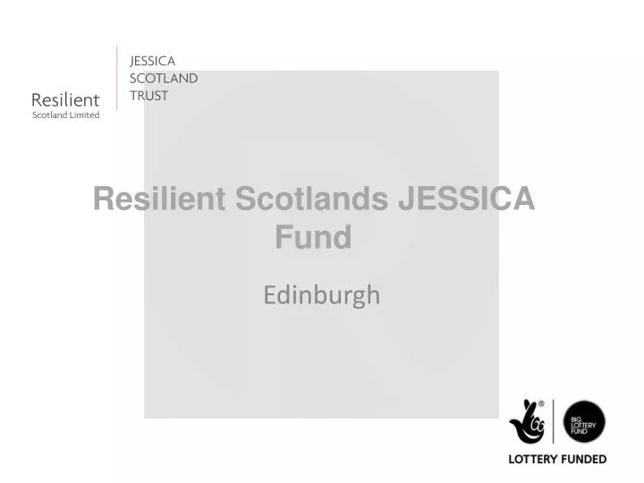 resilient scotlands jessica fund
