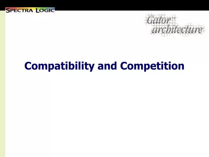 compatibility and competition