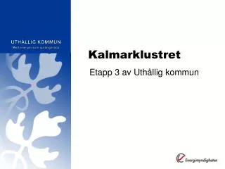 kalmarklustret