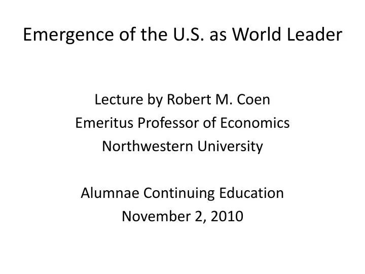 emergence of the u s as world leader