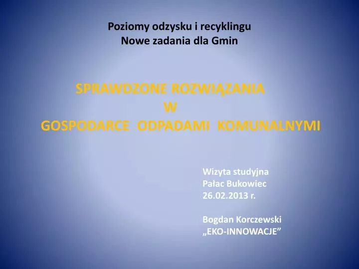 poziomy odzysku i recyklingu nowe zadania dla gmin