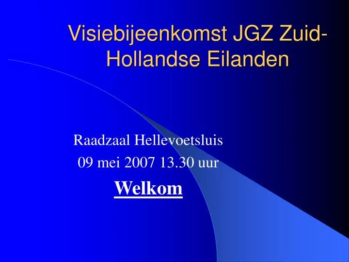 visiebijeenkomst jgz zuid hollandse eilanden