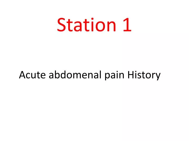acute abdomenal pain h istory