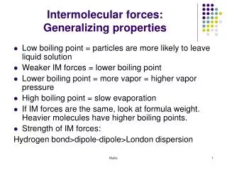 Intermolecular forces: Generalizing properties