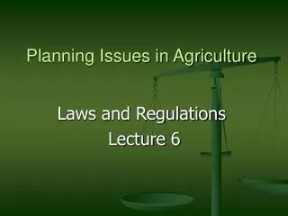 Planning Issues in Agriculture