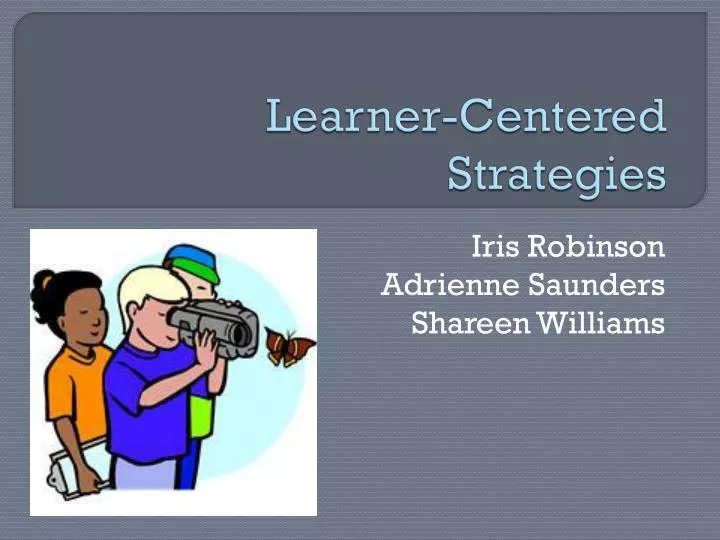 learner centered strategies