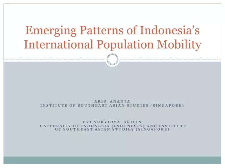 emerging patterns of indonesia s international population mobility