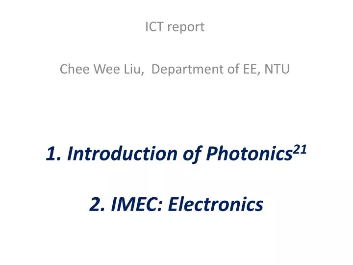 1 introduction of photonics 21 2 imec electronics
