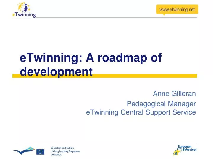 etwinning a roadmap of development