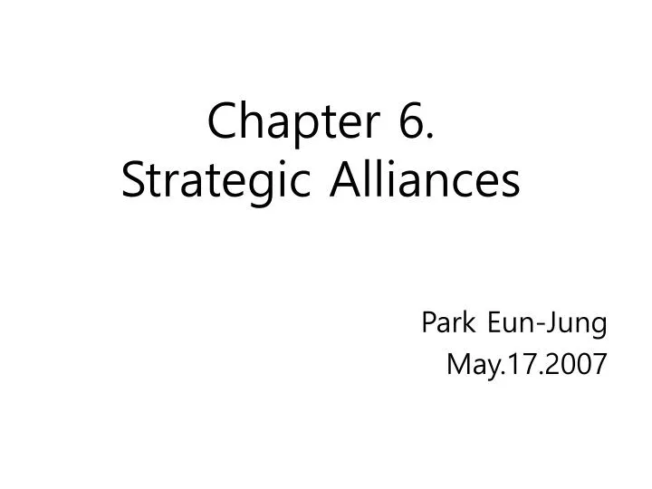 chapter 6 strategic alliances