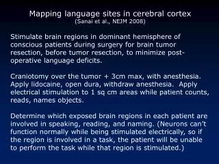 Mapping language sites in cerebral cortex (Sanai et al., NEJM 2008)