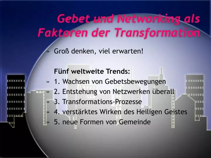 gebet und networking als faktoren der transformation
