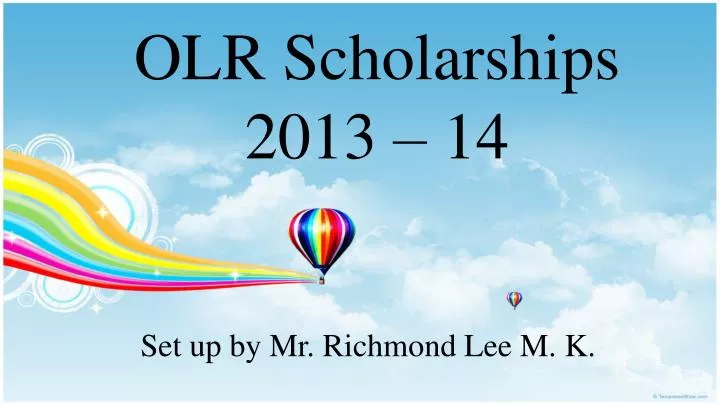 olr scholarships 2013 14