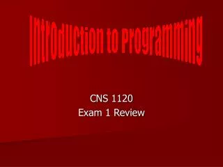 CNS 1120 Exam 1 Review