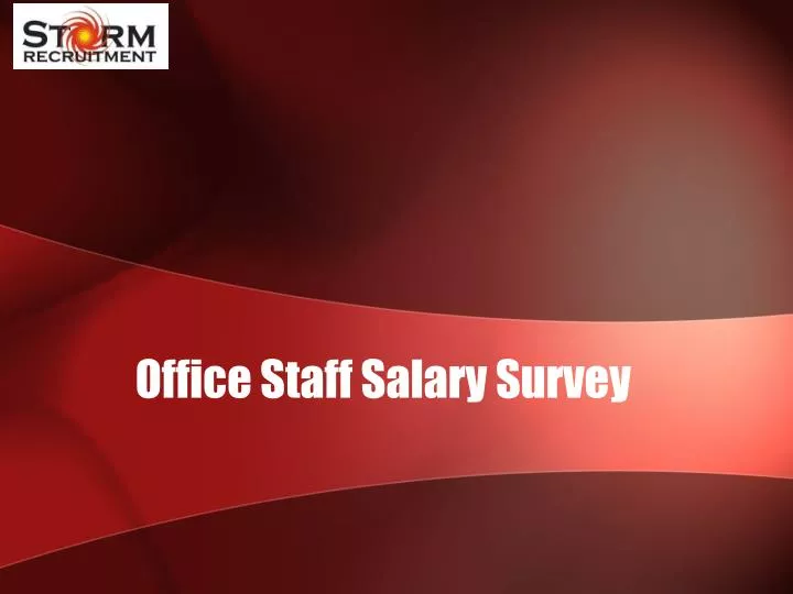 office staff salary survey