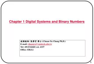 Chapter 1 Digital Systems and Binary Numbers