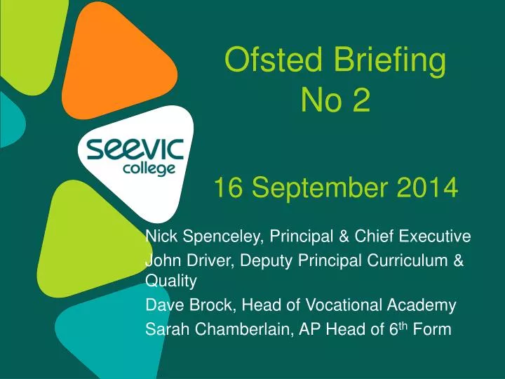 ofsted briefing no 2 16 september 2014