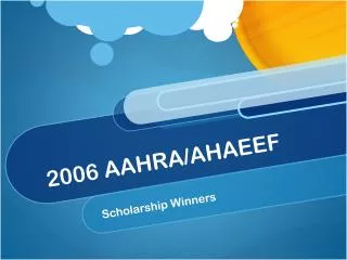 2006 AAHRA/AHAEEF