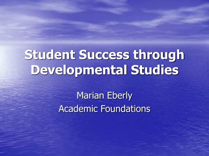 student success through developmental studies