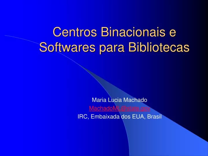 centros binacionais e softwares para bibliotecas
