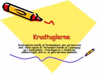 Krudtuglerne