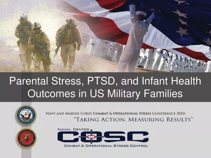 parental stress ptsd and infant health outcomes in us military families