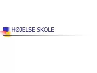 h jelse skole