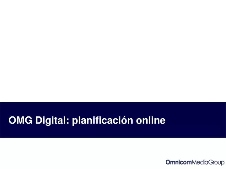 omg digital planificaci n online