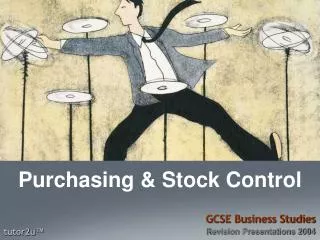 Purchasing &amp; Stock Control