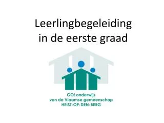 leerlingbegeleiding in de eerste graad