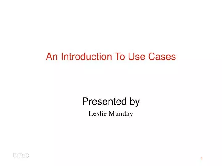 an introduction to use cases