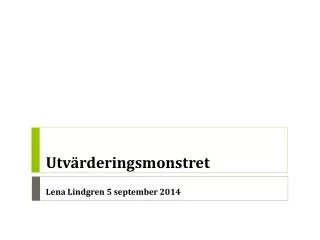 utv rderingsmonstret