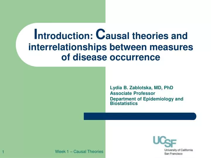 i ntroduction c ausal theories and interrelationships between measures of disease occurrence