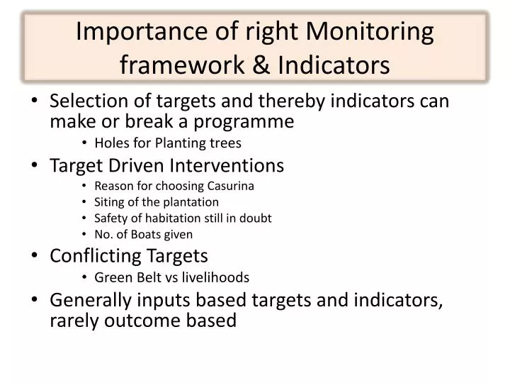 importance of right monitoring framework indicators