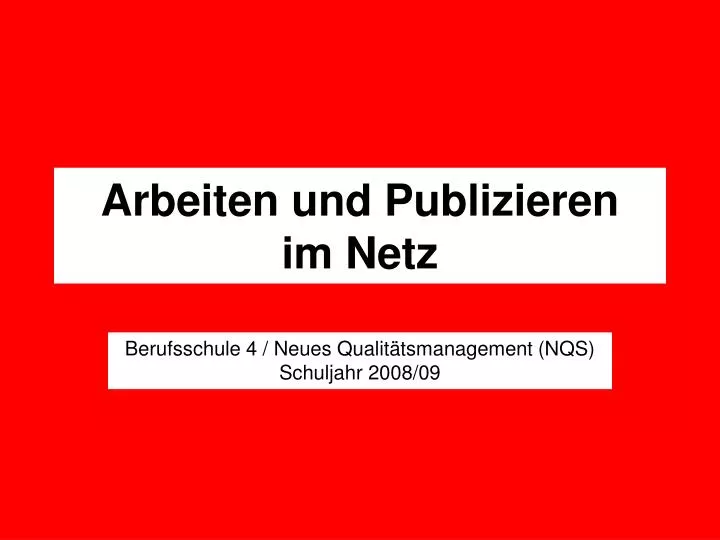 arbeiten und publizieren im netz