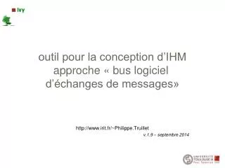 outil pour la conception d ihm approche bus logiciel d changes de messages