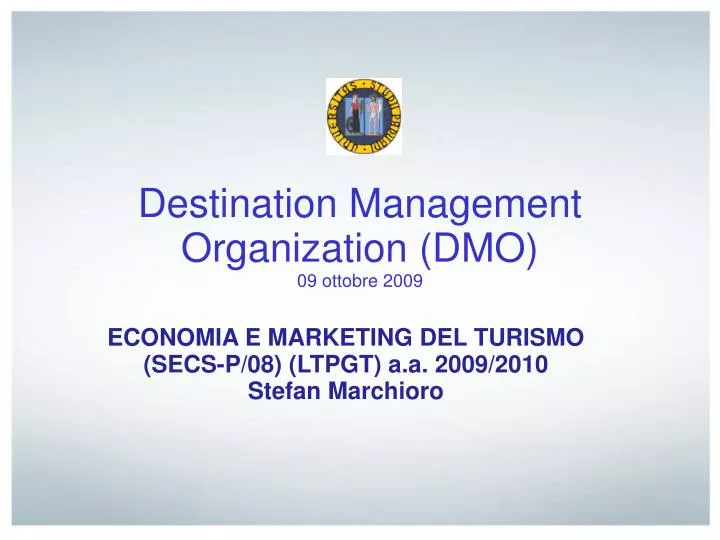destination management organization dmo 09 ottobre 2009