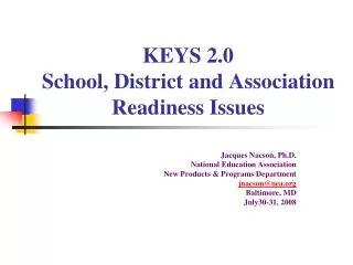 KEYS 2.0 School, District and Association Readiness Issues