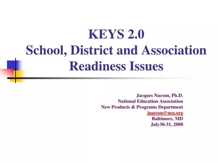 keys 2 0 school district and association readiness issues