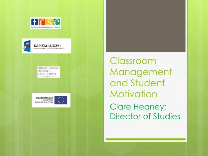 classroom management and student motivation