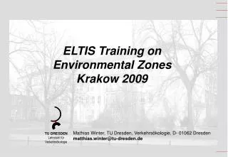 ELTIS Training on Environmental Zones Krakow 2009