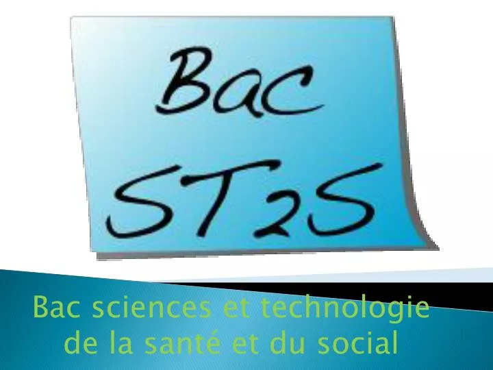 bac sciences et technologie de la sant et du social
