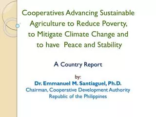 Cooperatives Advancing Sustainable Agriculture to Reduce Poverty, to Mitigate Climate Change and