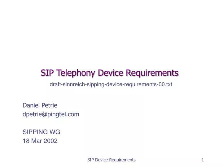 sip telephony device requirements draft sinnreich sipping device requirements 00 txt