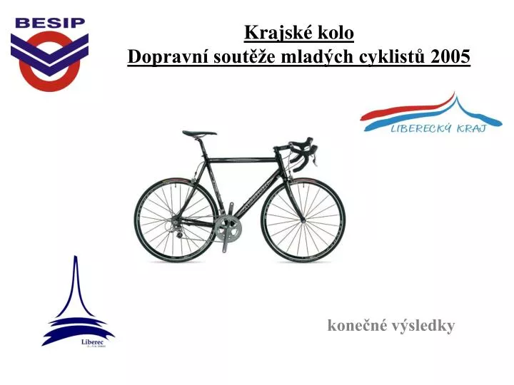 krajsk kolo dopravn sout e mlad ch cyklist 2005