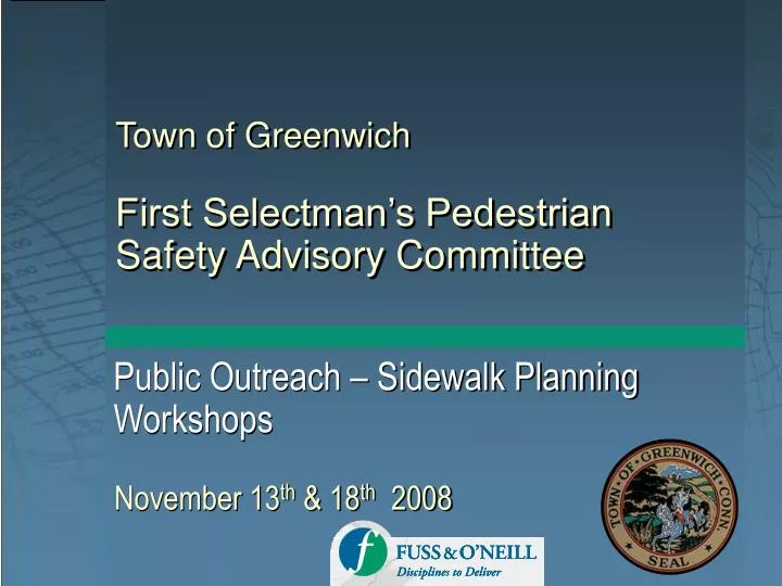 town of greenwich first selectman s pedestrian safety advisory committee