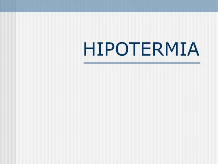 hipotermia